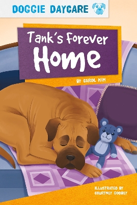 Doggy Daycare: Tank's Forever Home