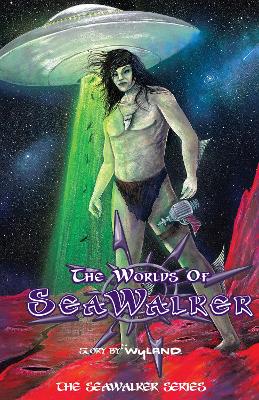 The Worlds of SeaWalker