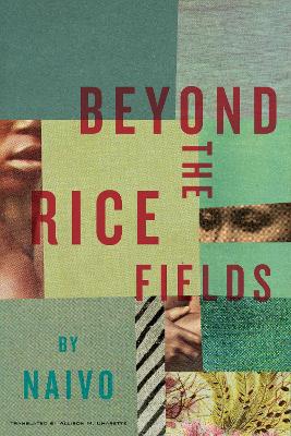 Beyond The Rice Fields