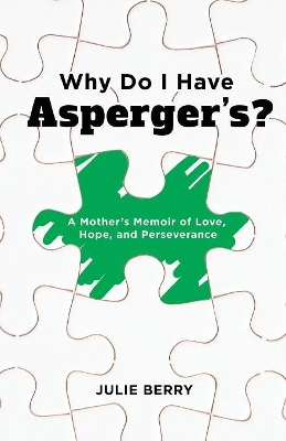 Why Do I Have Asperger's?