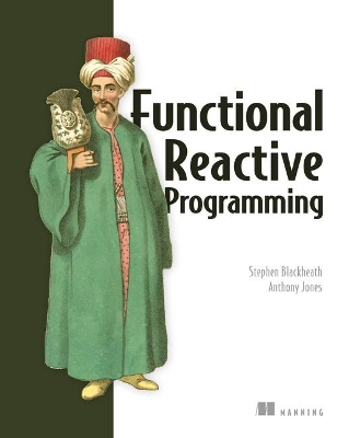 Functional Reactive Programming