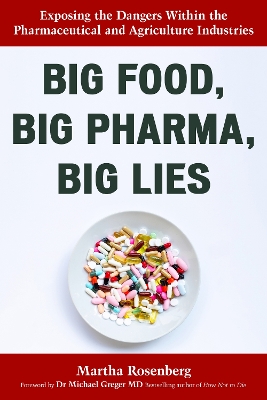 Big Food, Big Pharma, Big Lies