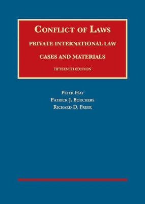 Conflict of Laws, Private International Law, Cases and Materials