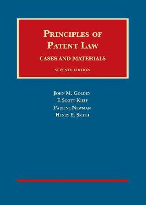 Principles of Patent Law, Cases and Materials