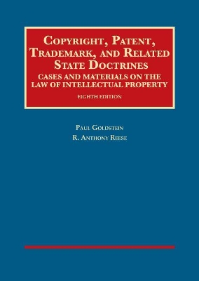 Copyright, Patent, Trademark, and Related State Doctrines