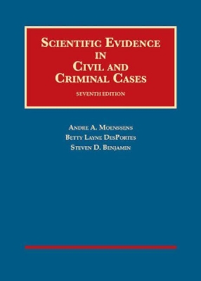 Scientific Evidence in Civil and Criminal Cases