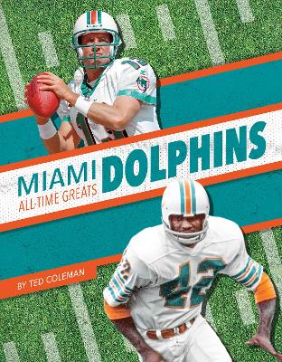 Miami Dolphins All-Time Greats