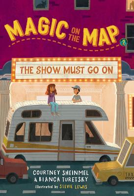 Magic on the Map #2: The Show Must Go On