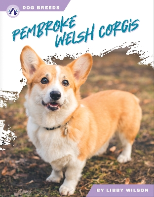 Pembroke Welsh Corgis. Paperback