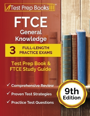 FTCE General Knowledge Test Prep Book