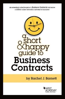 A Short & Happy Guide to Business Contracts