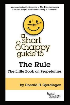 A Short & Happy Guide to the Rule