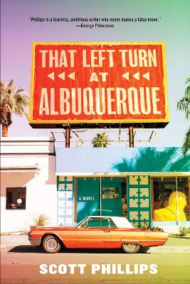 That Left Turn At Albuquerque