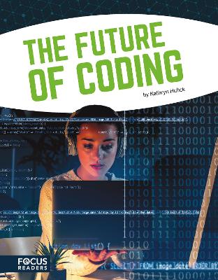 Coding: The Future of Coding