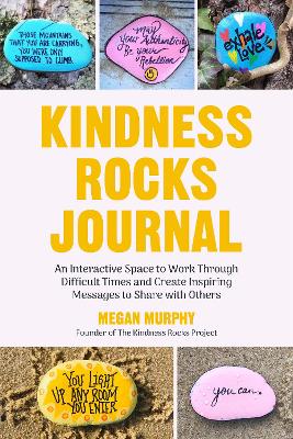 The Kindness Rocks Journal