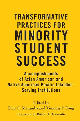 Transformative Practices for Minority Student Success