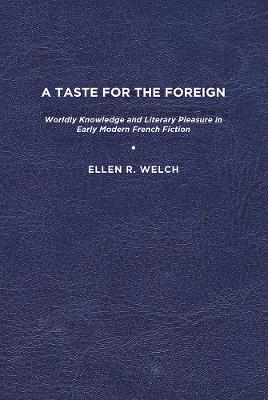 A Taste for the Foreign