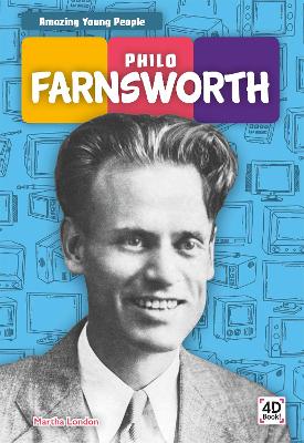 Amazing Young People: Philo Farnsworth