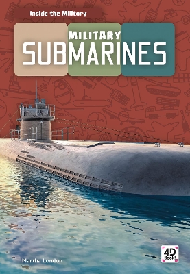 Inside the Military: Military Submarines