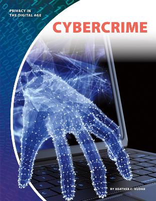 Privacy in the Digital Age: Cybercrime