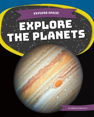 Explore the Planets