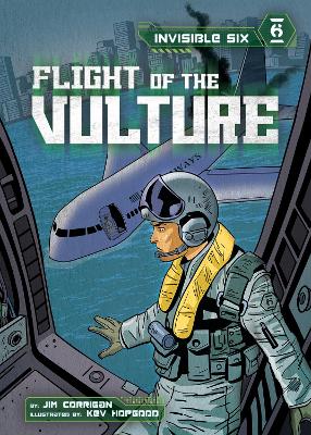 Invisible Six: Flight of the Vulture