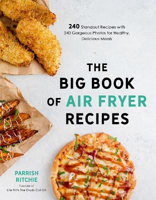 The Big Book of Air Fryer Recipes