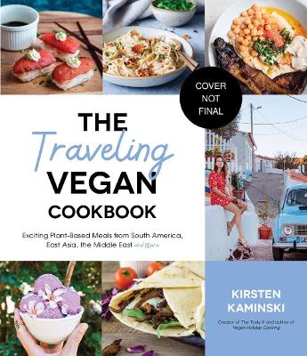 The Traveling Vegan Cookbook