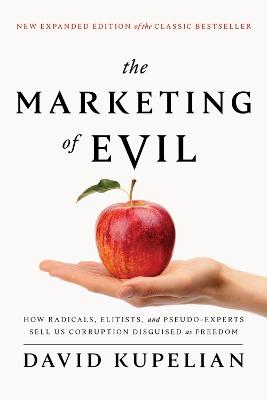 The Marketing of Evil