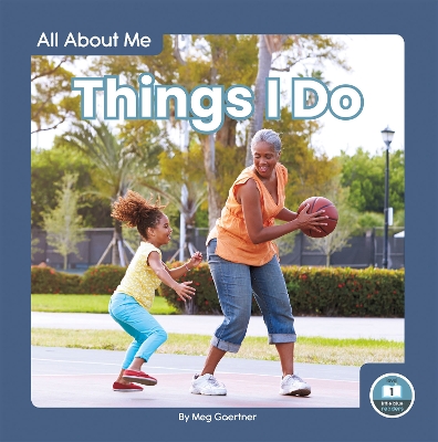 All About Me: Things I Do