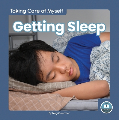 Taking Care of Myself: Getting Sleep