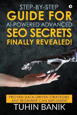 Step-By-Step Guide for Ai-Powered Advanced Seo Secrets Finally Revealed!