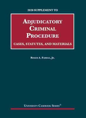 Adjudicatory Criminal Procedure, 2020 Supplement