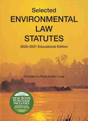 Selected Environmental Law Statutes