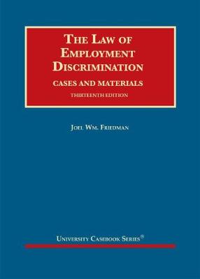 The Law of Employment Discrimination