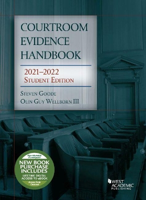 Courtroom Evidence Handbook, 2021-2022 Student Edition