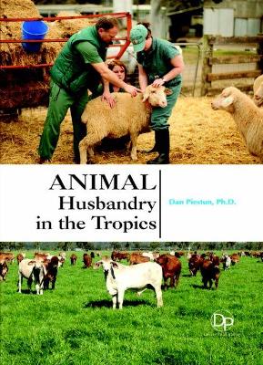 Animal Husbandry in the Tropics