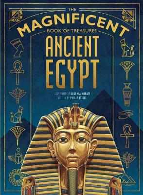 The Magnificent Book of Treasures. Ancient Egypt