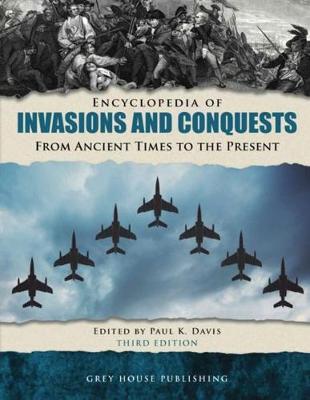 Encyclopedia of Invasions & Conquests