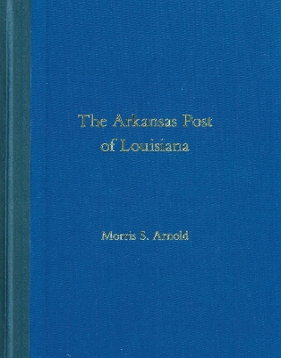 The Arkansas Post of Louisiana