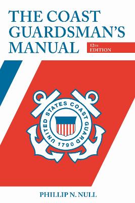 The Coast Guardsman's Manual