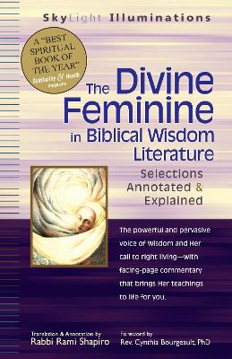 The Divine Feminine in Biblical Wisdom Literature