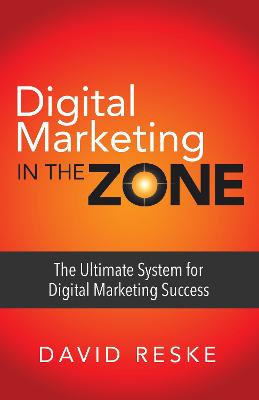 Digital Marketing in the Zone