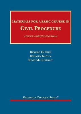 Materials for a Basic Course in Civil Procedure, Concise