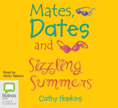 Mates, Dates and Sizzling Summers