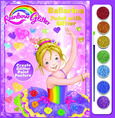 Rainbow Glitter Paint With Glitter - Tina Ballerina