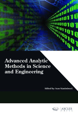 Advanced Analytic Methods in Science and Engineering