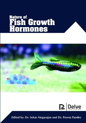 Nature of Fish Growth Hormones