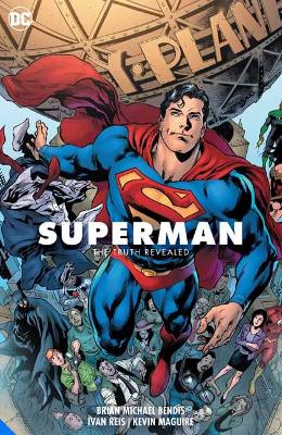 Superman Volume 3: The Truth Revealed