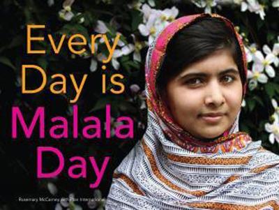 Every Day Is Malala Day